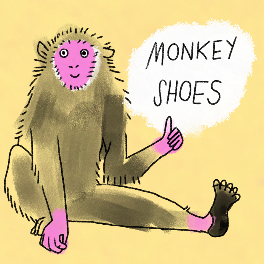 cartoon of a monkey with white text saying MONKEY SHOES