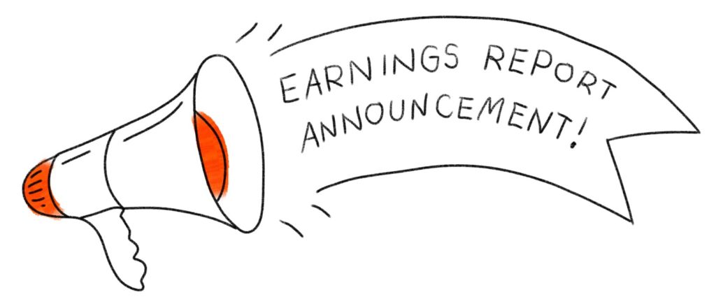 Bullhorn, with text box: Earnings Report Announcement