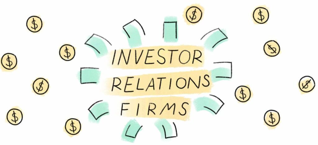 Highlighted in yellow, black text says: INVESTOR RELATIONS FIRMS, with money as confetti