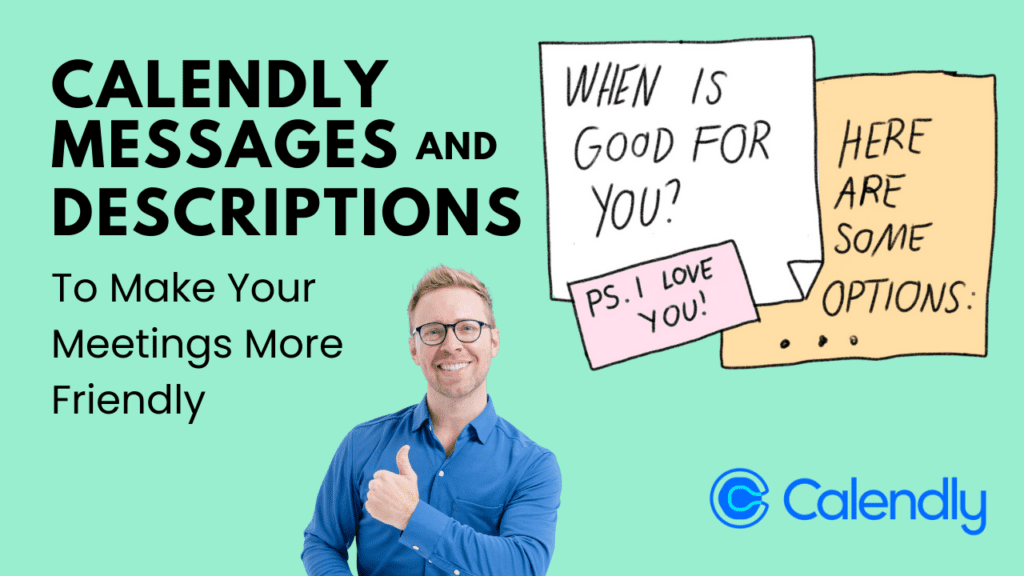 Calendly messages and Descriptions and a picture of me