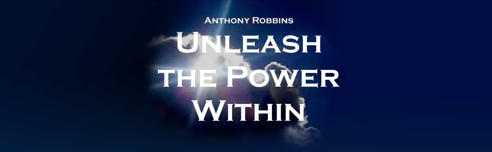 anthony-robbins_unleash-the-power-within Fitness Man: Unleashing the Ultimate Power within