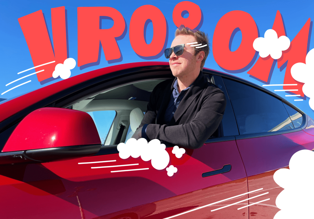 man leaning out the Tesla Model Y window (Nick Gray) wearing sunglasses, and cartoon background text saying VROOM behind him